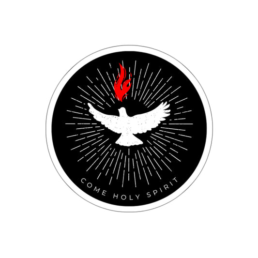 "Come Holy Spirit" Sticker