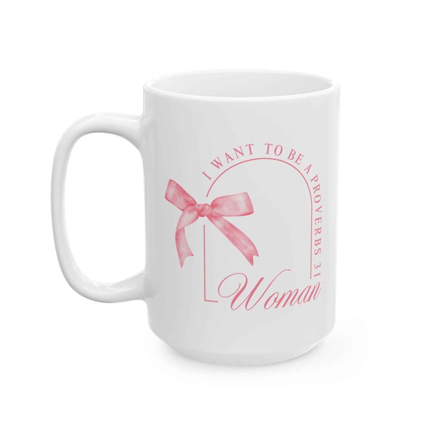Proverbs 31 Woman Mug