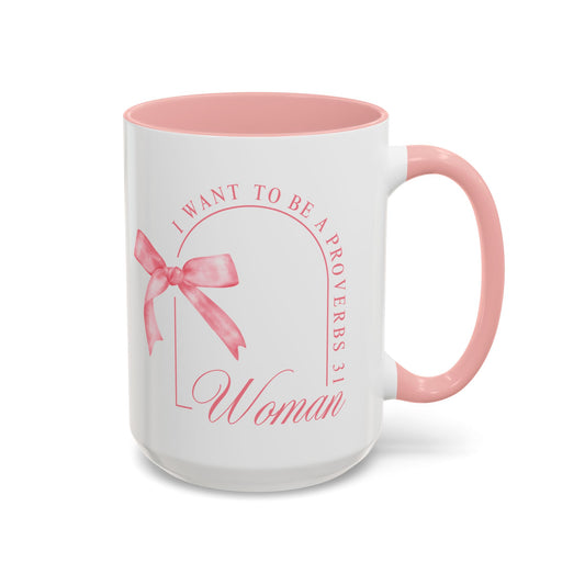 Proverbs 31 Woman Mug